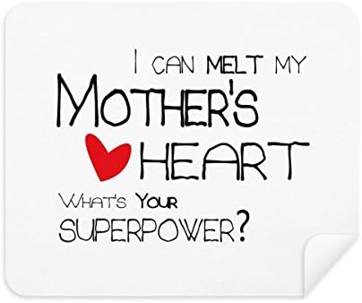 Tudom Olvasztani Anyám Szíve Legjobb Anya Szerelem tisztítókendővel Képernyő Tisztító 2db Velúr Szövet
